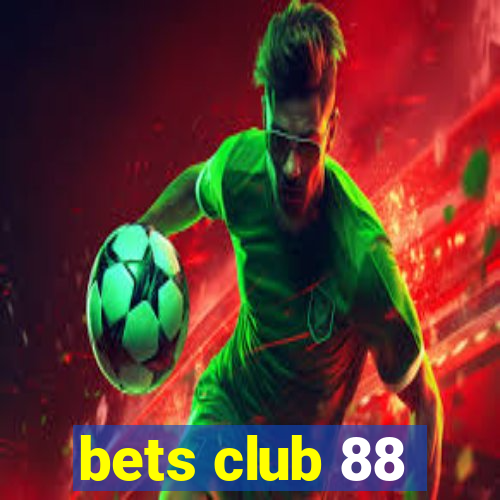 bets club 88